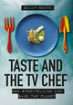 Book cover of: Taste and the TV Chef. By: Gilly Smith