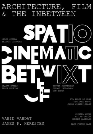 Architecture, Film, and the In-between