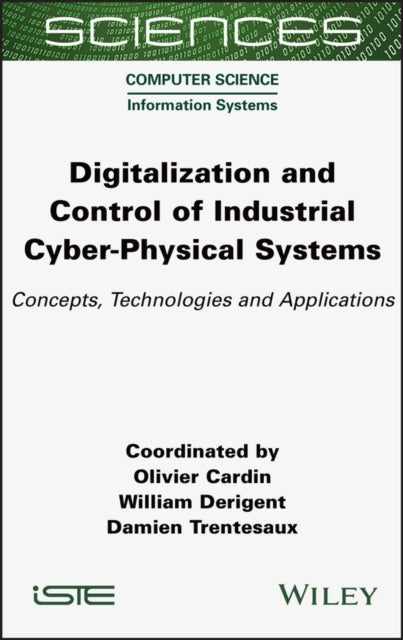 Digitalization and Control of Industrial Cyber-Physical Systems