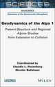 Book cover of: Geodynamics of the Alps 1. By: Claudio L. Rosenberg