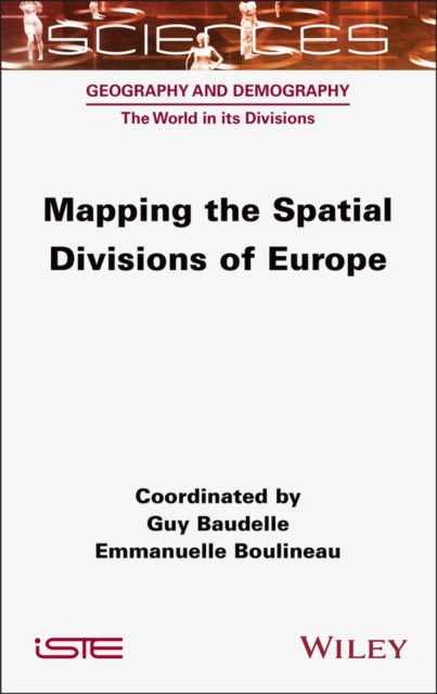Book cover of: Mapping the Spatial Divisions of Europe