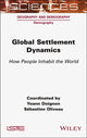 Book cover of: Global Settlement Dynamics