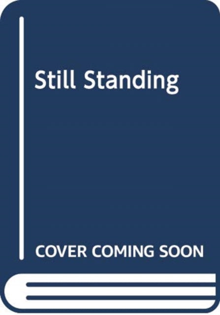 Book cover of: Still Standing. By: Natalie Queiroz