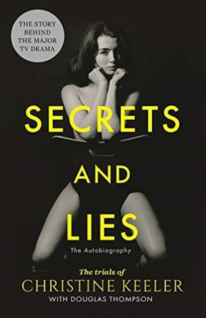 Book cover of: Secrets and Lies. By: Keeler, Christine, Thompson, Douglas