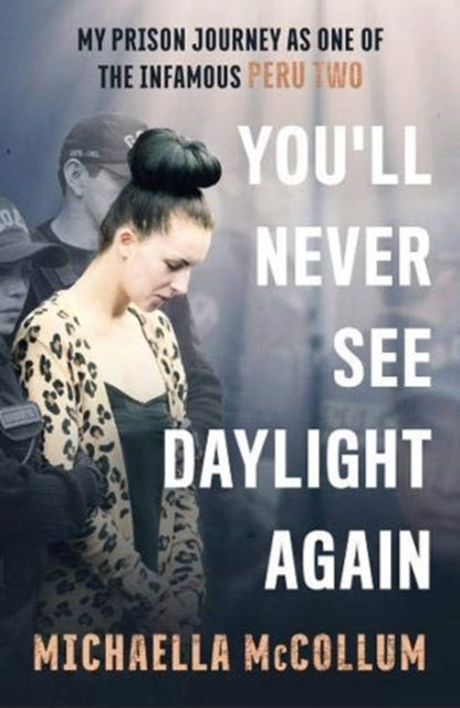 Book cover of: High: My Prison Journey as One of the Infamous Peru Two - NOW A MAJOR BBC THREE DOCUMENTARY. By: Michaella McCollum