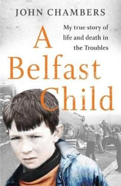 Book cover of: Belfast Child. By: James Hodgkinson