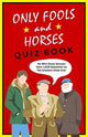 Book cover of: Only Fools & Horses Quiz Book. By: John White