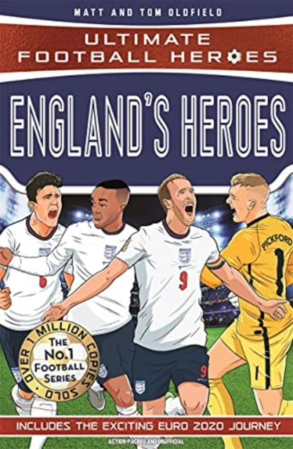 England's Heroes, (Ultimate Football Heroes - the No. 1 football series): Collect them all! 9781789465716 Matt Oldfield