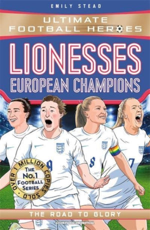 Lionesses: European Champions (Ultimate Football Heroes