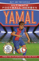 Ultimate Football Heroes: Yamal (Top Ballers), Collect them all! 9781789467925 Matt & Tom Oldfield