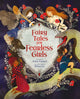 Book cover of: Fairy Tales for Fearless Girls. By: Arcturus Publishing