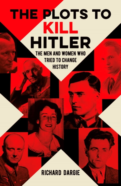 Book cover of: Plots to Kill Hitler