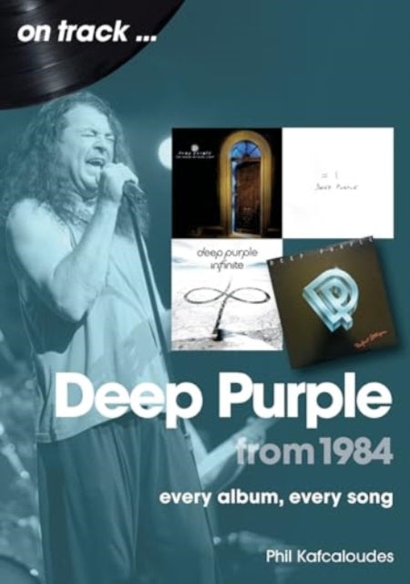 Book cover of: Deep Purple from 1984 On Track