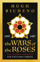 Book cover of: Wars of the Roses. By: Hugh Bicheno