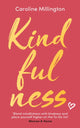 Book cover of: Kindfulness. By: Caroline Millington