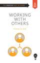 Book cover of: Smart Skills: Working with Others. By: Frances Kay