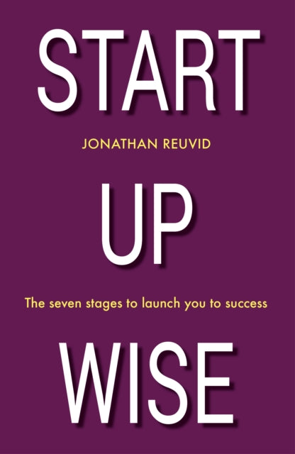 Book cover of: Start Up Wise. By: Jonathan Reuvid