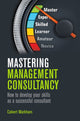 Book cover of: Mastering Management Consultancy. By: Calvert Markham