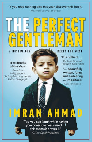 Perfect Gentleman: a Muslim boy meets the West