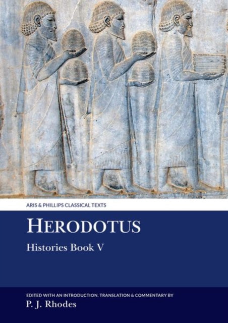 Book cover of: Herodotus: Histories Book V. By: Peter J. Rhodes