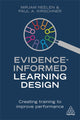 Book cover of: Evidence-Informed Learning Design. By: Mirjam Neelen