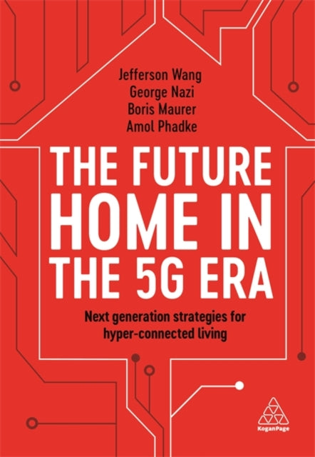 The Future Home in the 5G Era