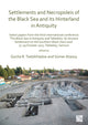 Settlements and Necropoleis of the Black Sea and its Hinterland in Antiquity