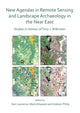 Book cover of: New Agendas in Remote Sensing and Landscape Archaeology in the Near East. By: Dan Lawrence