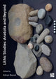 Book cover of: Lithic Studies: Anatolia and Beyond. By: Adnan Baysal