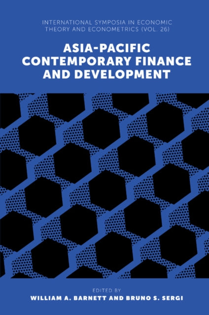 Book cover of: Asia-Pacific Contemporary Finance and Development. By: Bruno S. Sergi
