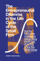 Book cover of: Entrepreneurial Dilemma in the Life Cycle of the Small Firm. By: Enno Masurel