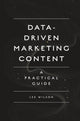 Book cover of: Data-Driven Marketing Content. By: Lee Wilson