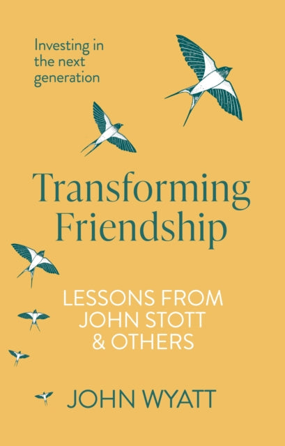 Book cover of: Transforming Friendship. By: John Wyatt undifferentiated