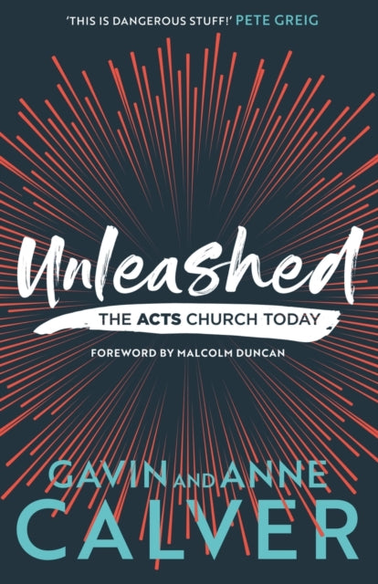Book cover of: Unleashed. By: Gavin Calver