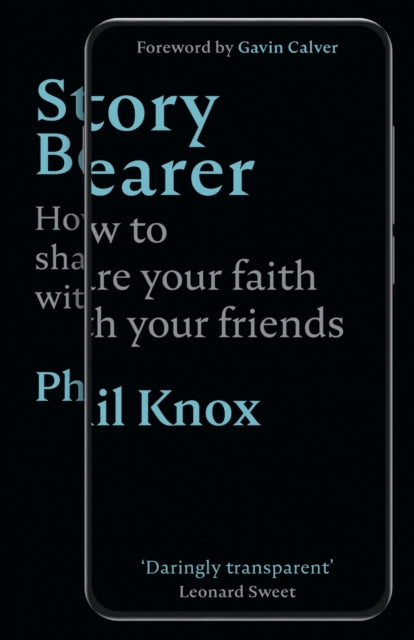 Book cover of: Story Bearer. By: Phil Knox