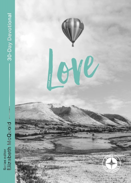 Book cover of: Love: Food for the Journey. By: Elizabeth McQuoid