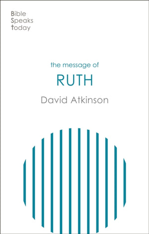 The Message of Ruth