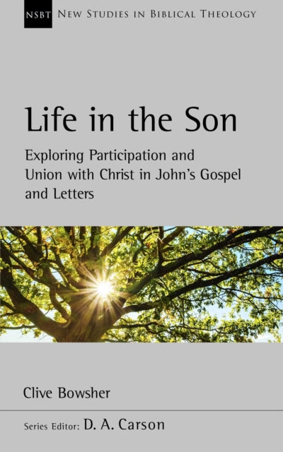 Book cover of: Life in the Son. By: Clive Bowsher