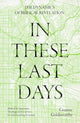 Book cover of: In These Last Days: The Dynamics of Biblical Revelation. By: Graeme Goldsworthy