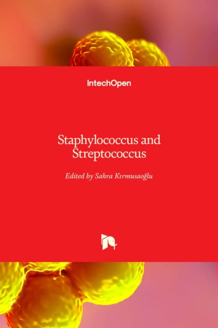 Book cover of: Staphylococcus and Streptococcus