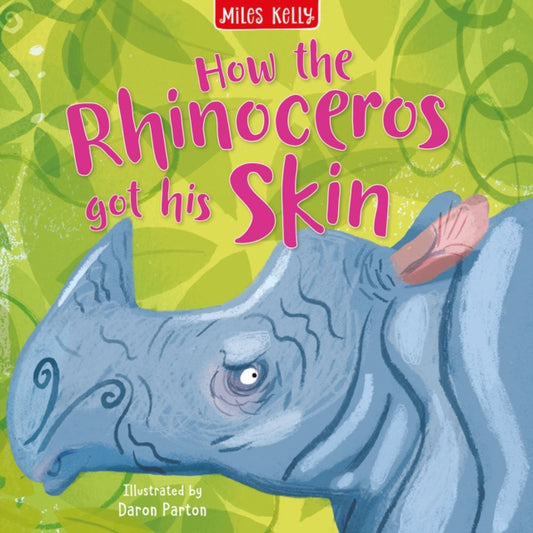 Book cover of: Rhino Got His Skin