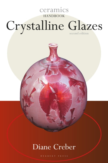 Book cover of: Crystalline Glazes. By: Diane Creber