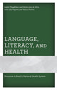 Book cover of: Language, Literacy, and Health. By: Izabel Magalhães