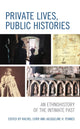 Book cover of: Private Lives, Public Histories. By: Jacqueline Fewkes