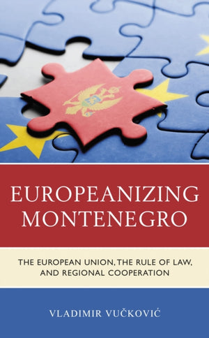 Europeanizing Montenegro