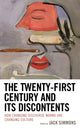 Book cover of: Twenty-First Century and Its Discontents. By: Jack Simmons