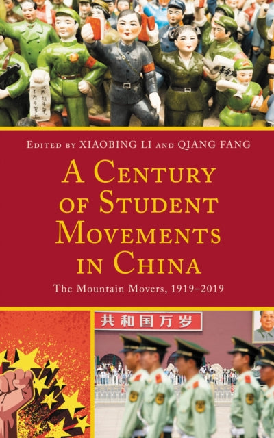 Book cover of: Century of Student Movements in China. By: Xiaobing Li