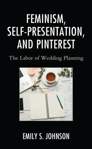 Feminism, Self-Presentation, and Pinterest