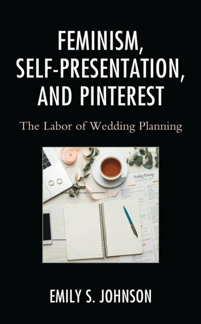 Feminism, Self-Presentation, and Pinterest