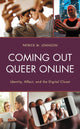 Book cover of: Coming Out Queer Online. By: Patrick M. Johnson